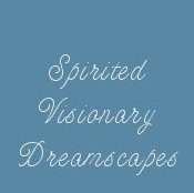 Spirited Visionary Dreamscapes - Original Music.
